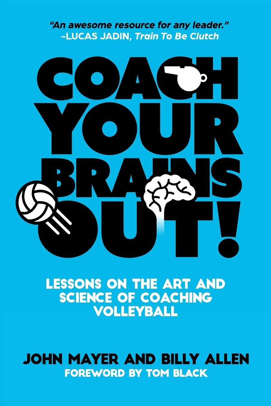 Coach Your Brains Out