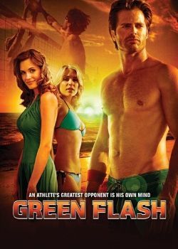 Green Flash (2008) Movie Poster