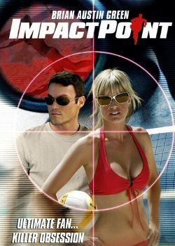 Impact Point (2008) Movie Poster